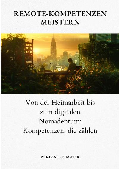 Remote-Kompetenzen meistern