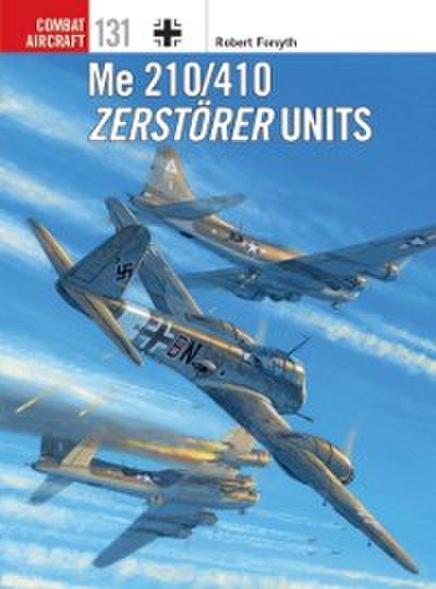 Me 210/410 Zerst rer Units