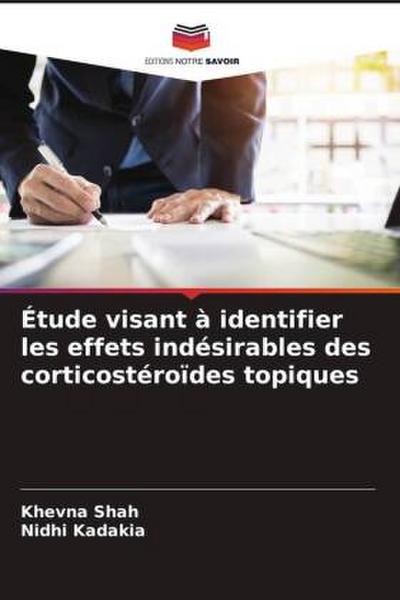 Étude visant à identifier les effets indésirables des corticostéroïdes topiques