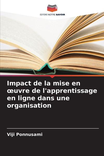 Impact de la mise en ¿uvre de l’apprentissage en ligne dans une organisation