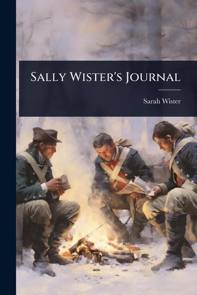Sally Wister’s Journal