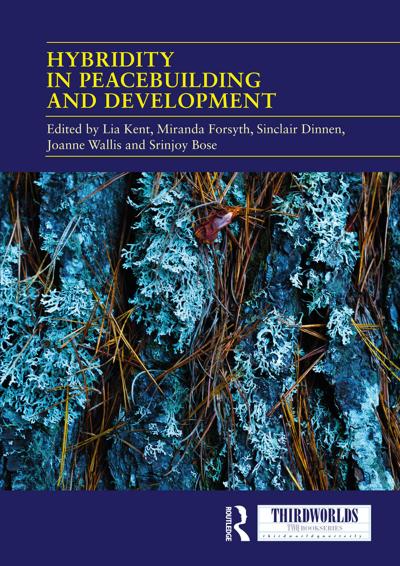 Hybridity in Peacebuilding and Development