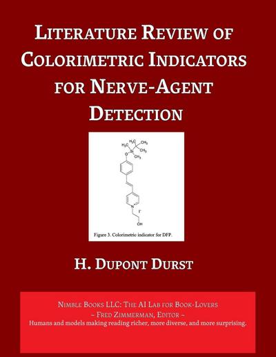 Literature Review of Colorimetric Indicators for Nerve-Agent Detection