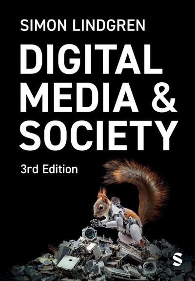 Digital Media and Society