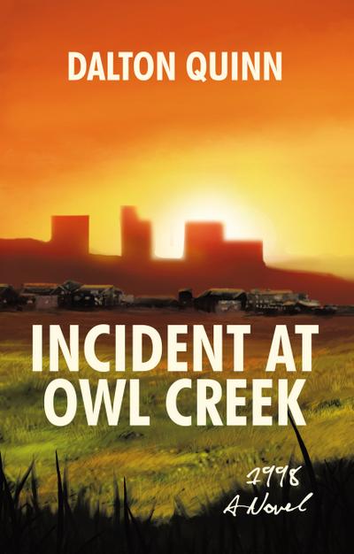 Incident at Owl Creek