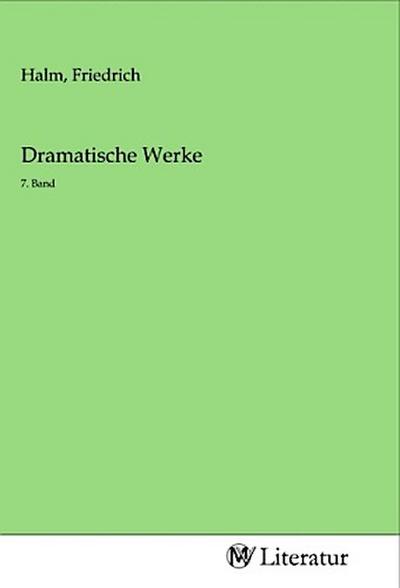 Dramatische Werke