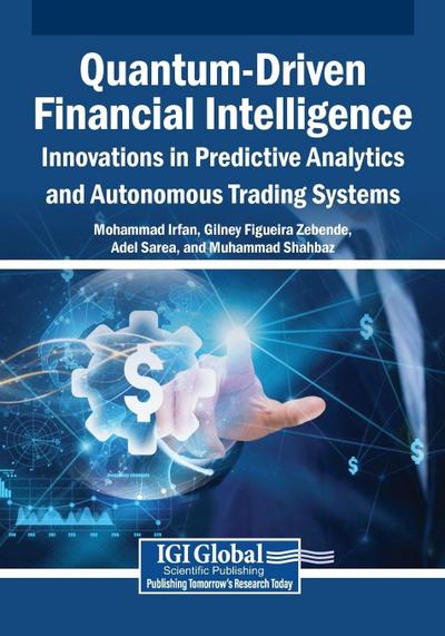 Quantum-Driven Financial Intelligence