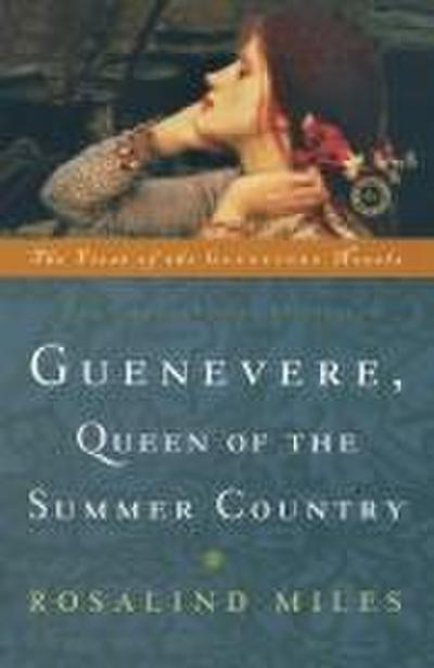 Guenevere, Queen of the Summer Country