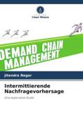 Intermittierende Nachfragevorhersage