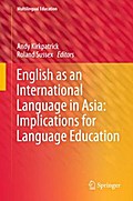 English as an International Language in Asia: Implications for Language Education