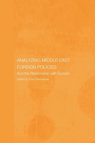 Analysing Middle East Foreign Policies
