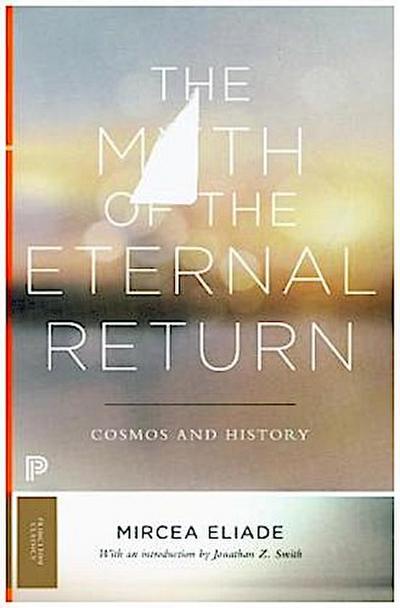The Myth of the Eternal Return