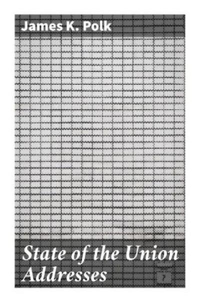 State of the Union Addresses