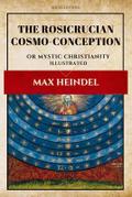 The Rosicrucian Cosmo-Conception