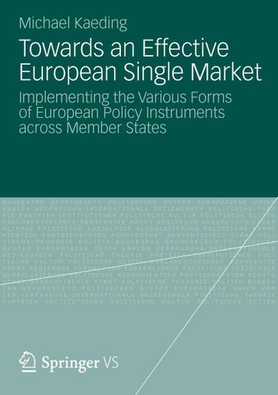 Towards an Effective European Single Market