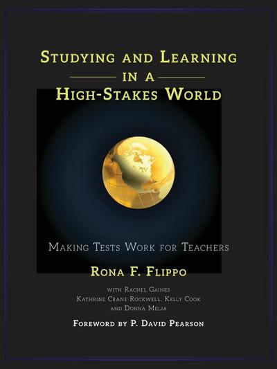 Flippo, R: Studying and Learning in a High-Stakes World