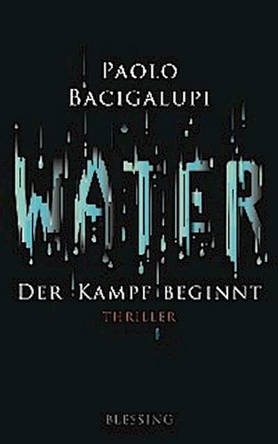 Water - Der Kampf beginnt