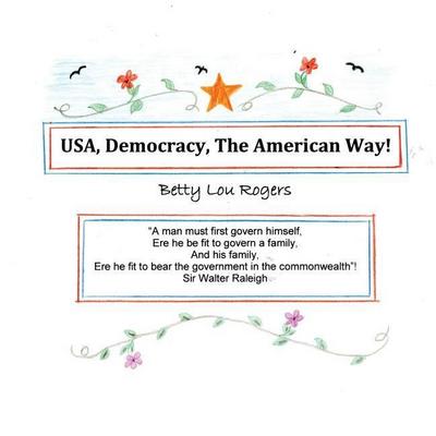 USA, Democracy, The American Way