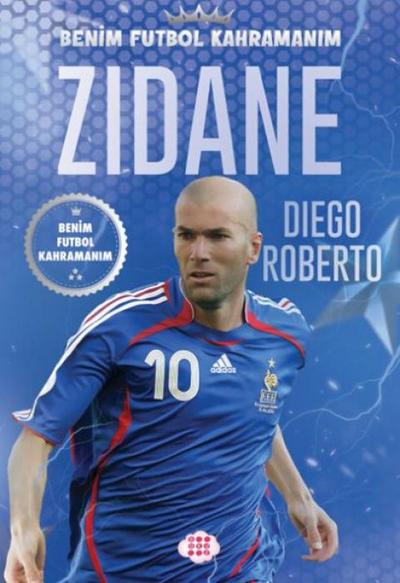 Zidane - Benim Futbol Kahramanim