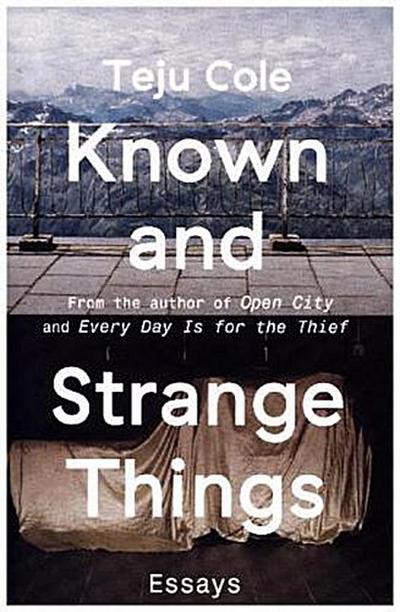 Known and Strange Things