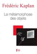 La metamorphose des objets