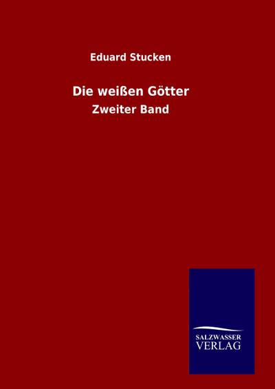 Die weißen Götter