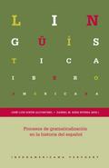Procesos de gramaticalización en la historia del español