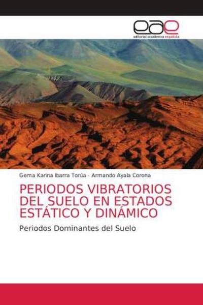 PERIODOS VIBRATORIOS DEL SUELO EN ESTADOS ESTÁTICO Y DINÁMICO