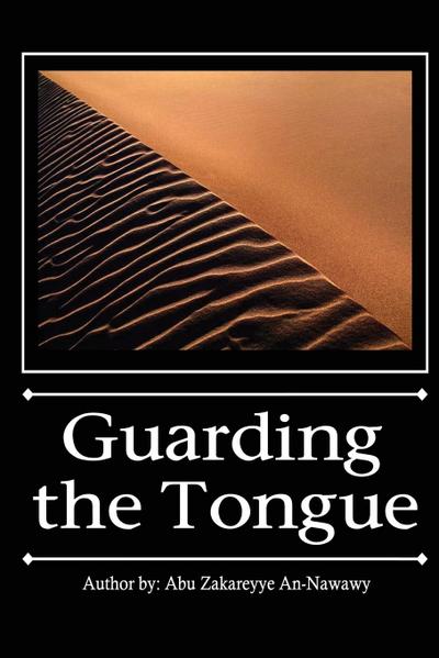 Guarding  the Tongue