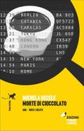 Morte di cioccolato