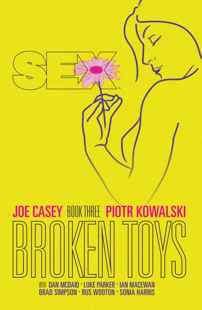 Sex Vol. 3: Broken Toys