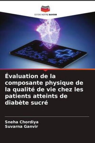 Évaluation de la composante physique de la qualité de vie chez les patients atteints de diabète sucré