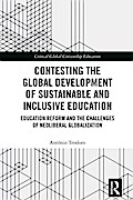 Contesting the Global Development of Sustainable and Inclusive Education