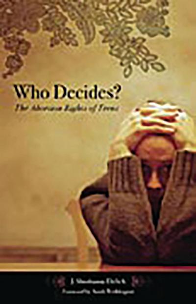 Who Decides?