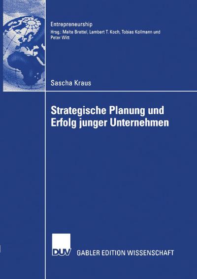 Strategische Planung und Erfolg junger Unternehmen