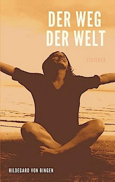 Der Weg der Welt
