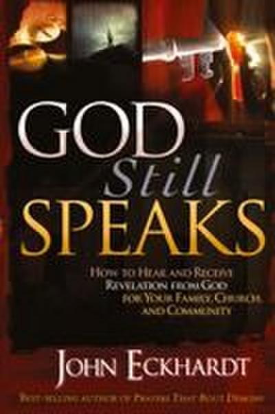 God Still Speaks