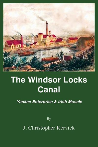 The Windsor Locks Canal