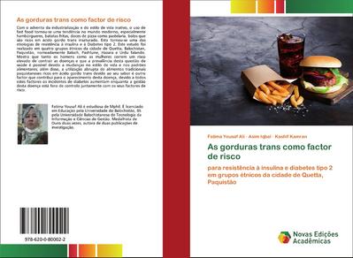 As gorduras trans como factor de risco