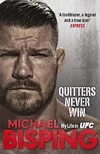 Quitters Never Win