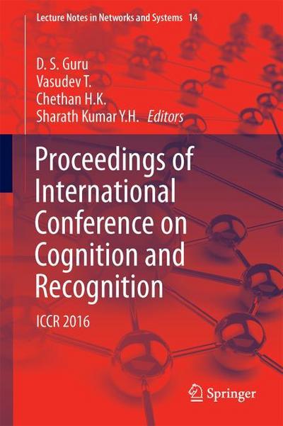 Proceedings of International Conference on Cognition and Recognition