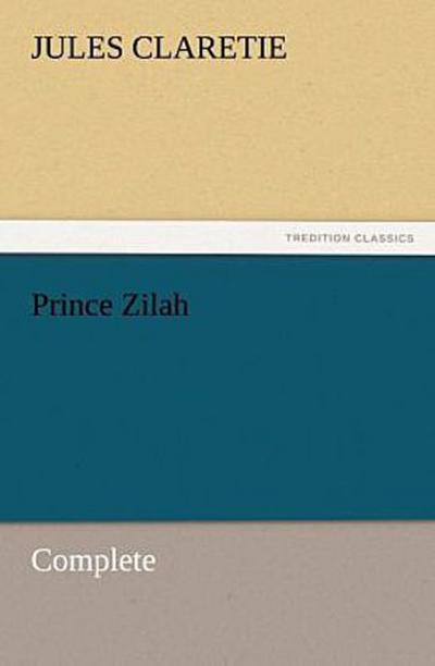 Prince Zilah - Complete