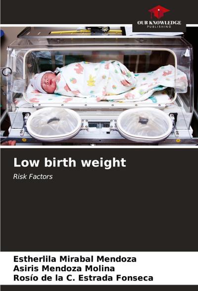 Low birth weight