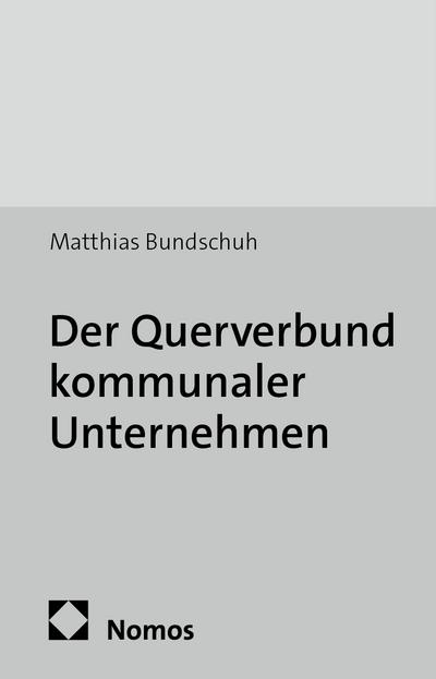 Der Querverbund kommunaler Unternehmen