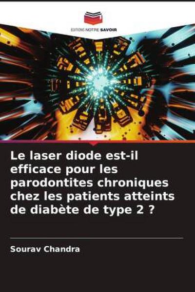 Le laser diode est-il efficace pour les parodontites chroniques chez les patients atteints de diabète de type 2 ?
