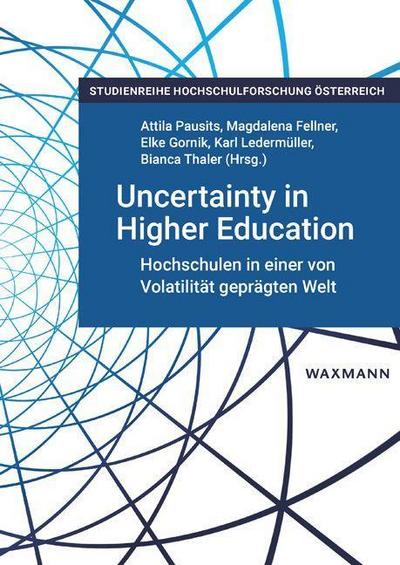 Uncertainty in Higher Education