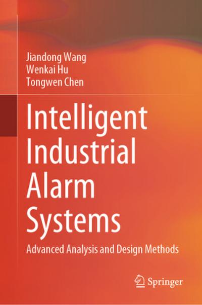Intelligent Industrial Alarm Systems