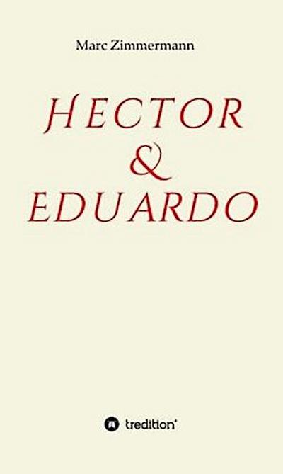 Hector & Eduardo