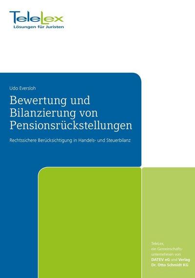 Bewertung und Bilanzierung von Pensionsrückstellungen