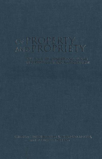 Of Property and Propriety